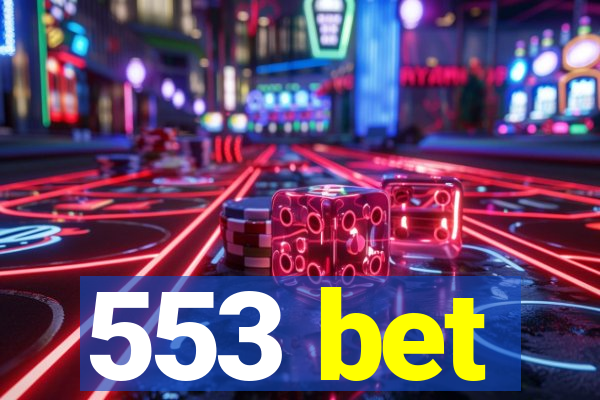 553 bet